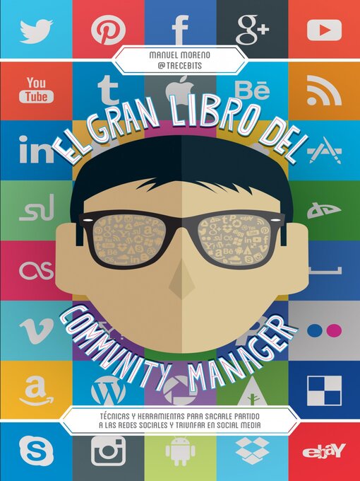 Title details for El gran libro del community manager by Manuel Moreno Molina - Available